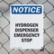 Signmission Hydrogen Dispenser Emergency Stop, 10 in W x Rectangle, Plastic OS-2PACK-NS-P-1014-V-13570 - alternate 4